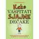 Kako vaspitati sjajne dečake - Ijan Grant