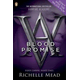 Vampire Academy: Blood Promise (book 4)