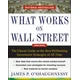 What Works on Wall Street, Fourth Edition: The Classic Guide to the Best-Performing Investment Strategies of All Time