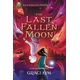 The Last Fallen Moon