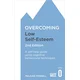 Overcoming Low Self-Esteem, 2nd Edition
