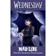 Wednesday Mad Libs